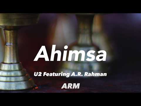 U2 - Ahimsa (Featuring A.R. Rahman)(Lyrics)