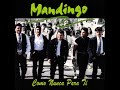 Mandingo%20-%20Todo%20Mi%20Mundo%20Est%C3%A1%20Bien