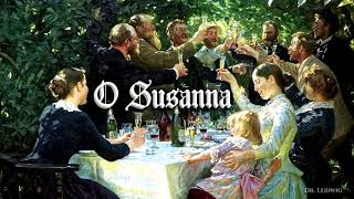 O Susanna [German drinking song][+English translation]