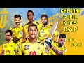 Rap Chennai Super Kings