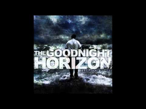 The Goodnight Horizon - Our Last Goodbye