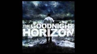 The Goodnight Horizon - Our Last Goodbye
