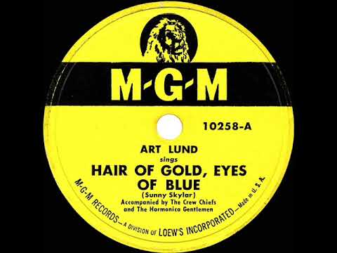 1948 Art Lund - Hair Of Gold, Eyes Of Blue