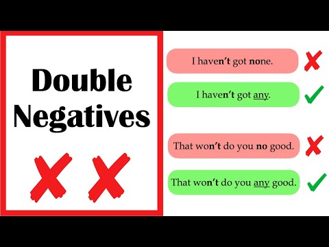 DOUBLE NEGATIVES ❌  Should you use them?