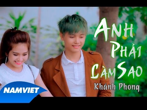 Thể hiện bởi Khánh Phong