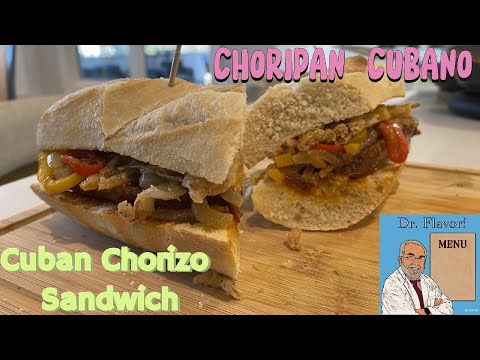 Cuban Chorizo Sandwich  EL Choripan Cubano