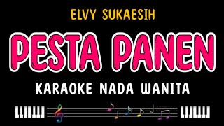 Download lagu PESTA PANEN - Karaoke Nada Wanita [ ELVY SUKAESIH ] mp3