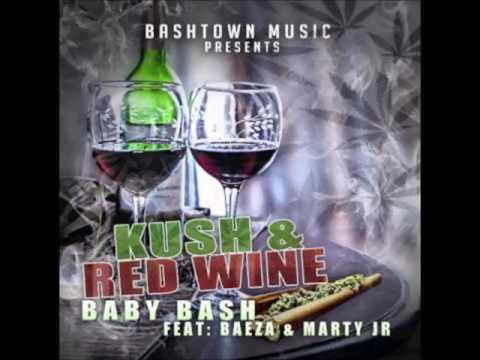 Baby Bash - Kush & Red Wine FT. Baeza & Marty JR (Audio)