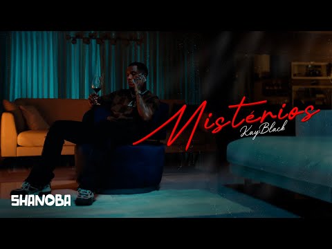 Kayblack - Mistérios (LETRA) | Shanoba