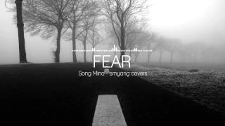 송민호 (SONG MINO) - 겁 (Fear) (feat. Taeyang) - Piano Cover