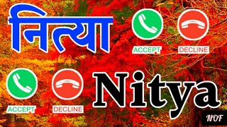 Nitya Kumari (नित्या कुमरी) Ringtone । Nitya Name Ka Ringtone । Name Of Ringtone