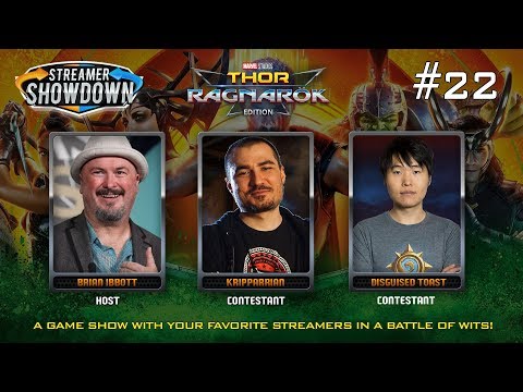 Streamer Showdown #22 Thor Ragnarok Edition (feat. Kripparrian, Disguised Toast, and Brian Ibbott)
