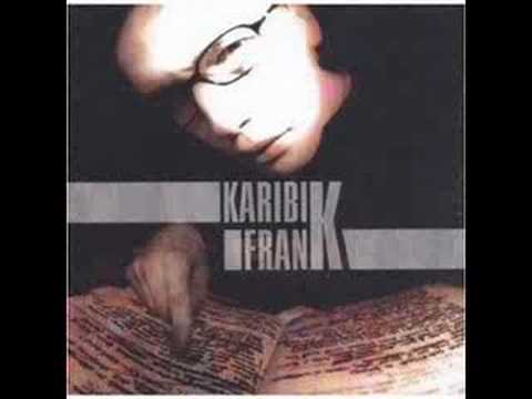 Karibik Frank - Staatsfeind Nr 1