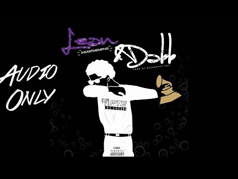 IHeartMemphis - Lean and Dab - Audio Only