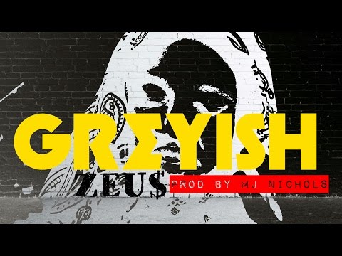 Greyish x ZEU$ (Official Video) Prod By Mj Nichols