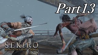 お前はもう超親友と書いてブラザーだ！！【SEKIRO】#13