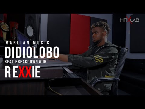 NAIRA MARLEY FT MOHBAD X C BLVCK - DIDOLOBO BEAT-BREAKDOWN WITH REXXIE | HITXLAB SESSION