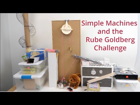 Simple Machines and the Rube Goldberg Challenge