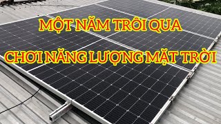 Một Năm Sử Dụng Năng Lượng Mặt Trời Giờ Ra Sao
