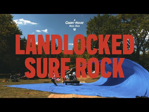 Landlocked Surf Rock - Colony House