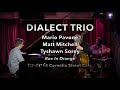 Mario Pavone's Dialect Trio - "Box In Orange" 03-21-14 Cornelia Street Cafe