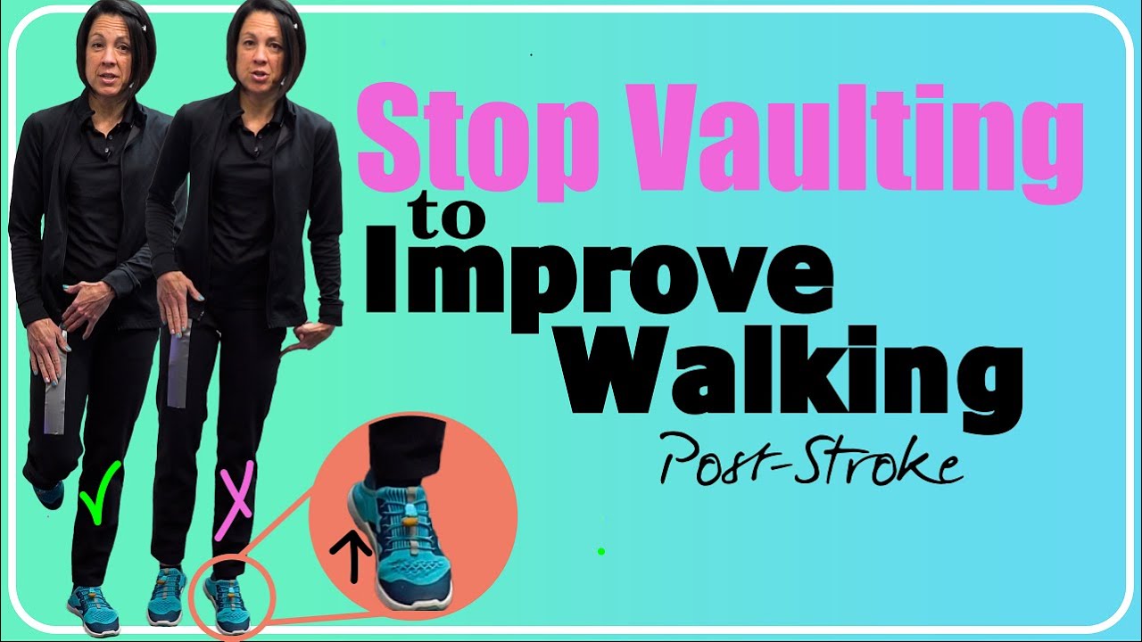 Stop "vaulting" to improve your walking post stroke - YouTube video featuring the word absolutely essential