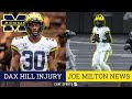 Daxton Hill Injury Update, Joe Milton News, Michigan St. Absurd Underdogs | Michigan Football Rumors