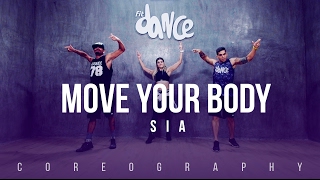 Move Your Body - SIA - Choreography - FitDance Life