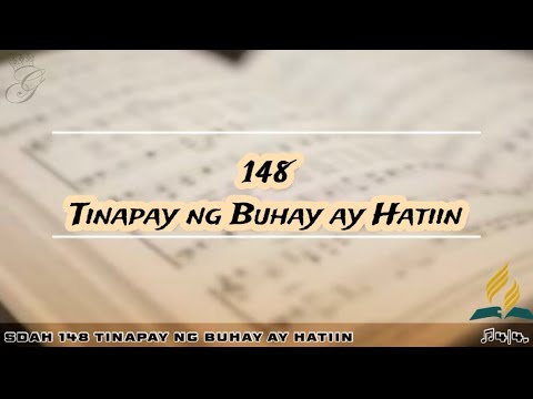 SDAH 148 Tinapay ng Buhay ay Hatiin | SDA HYMNAL PHILIPPINE EDITION