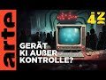 Verlieren Wir Die Kontrolle über KI 42 Die Antwort Auf Fast Alles ARTE