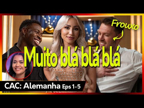 Muita banca e pouca ação | Casamento às Cegas: Alemanha Eps. 1-5
