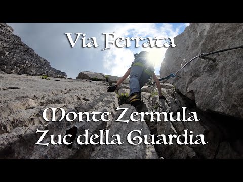 Ferrata Monte Zermula e Zuc della Guardia