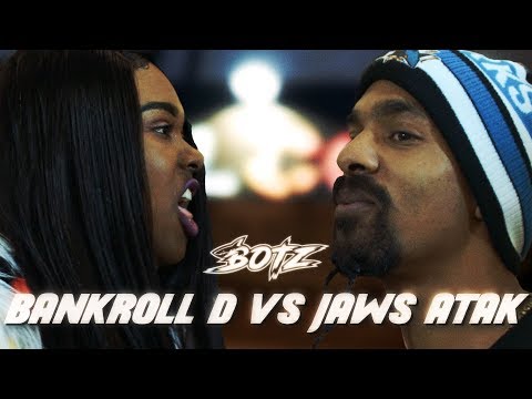 Bankroll D vs Jaws Atak