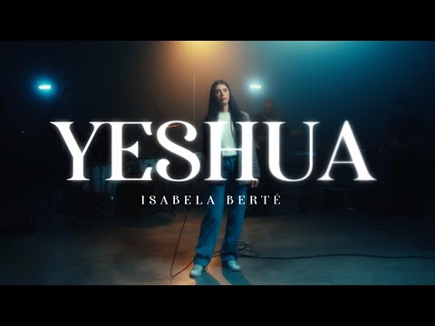 Yeshua - Isabela Berté
