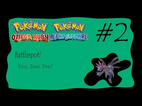 ORAS: Battlespot! #2 - Eins, Zwei, Drei!