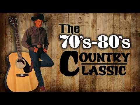 Top hits 100 Classic Country Songs of 70s 80s - Greatest Old Country Music of 70s 80s
