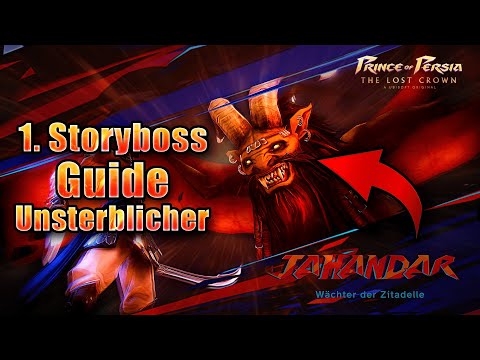 Prince of Persia TLC Guide: Jahandar ohne Schaden zu nehmen besiegen (Auf Unsterblicher)
