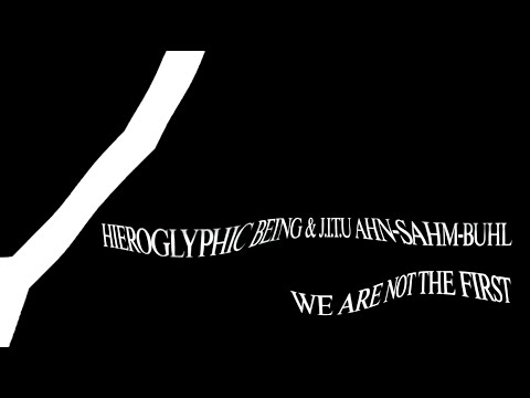 Hieroglyphic Being & J.I.T.U. Ahn-Sahm-Buhl - Civilization That Is Dying [Official Audio]