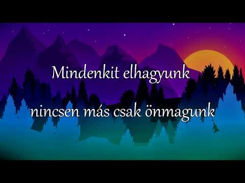 Bagdi Enikő - Mindenkit elhagyunk(Lyrcs/Dalszöveg)