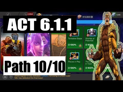 Act 6.1.1 Path 10/10 - Marvel Contest of Champions