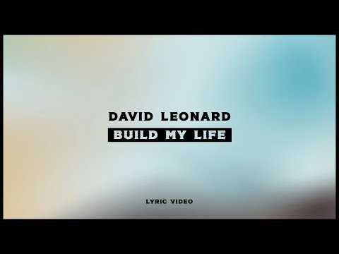 Thumbnail for Build My Life video