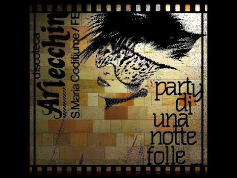 Arlecchino Disco (FE) 7-04-1980 Dj Livio