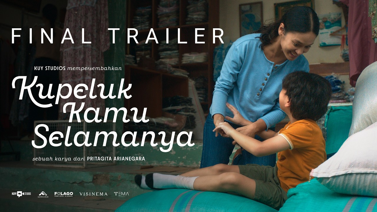 Kupeluk Kamu Selamanya | Final Trailer