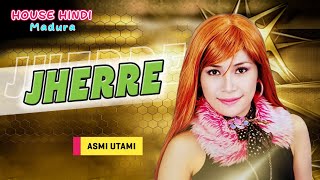 Download lagu Jherre - Asmi Utami Lagu Madura | Lagu Madura Terbaru mp3