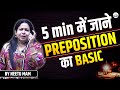 Basic Of Preposition In Just 5 Min NeetuSinghEnglish English Grammar Neetumam Kdcampus