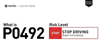 OBD Code p0492 Guide to Repair