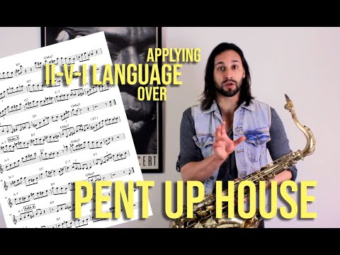 How To Play 'Pent Up House'