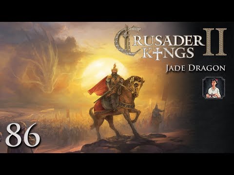 Crusader Kings 2: Jade Dragon Part 86 - Minor Conquests