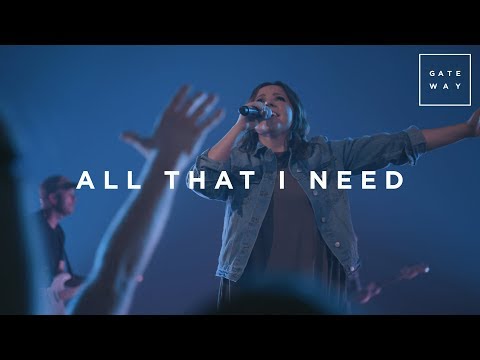 Thumbnail for All That I Need video