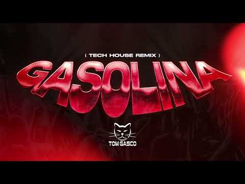 Gasolina - Daddy Yankee Remix ( Tom Gasco ) TECH HOUSE